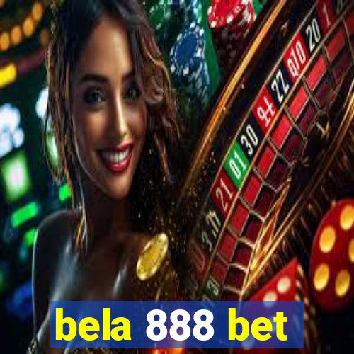 bela 888 bet